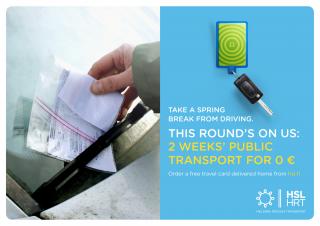 HSL Helsinki Region Transport: PARKING TICKET?  TAKE A SPRING BREAK FROM DRIVING.